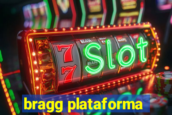 bragg plataforma